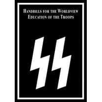 Handbills for the Worldview Education of the Troops (Paperback)