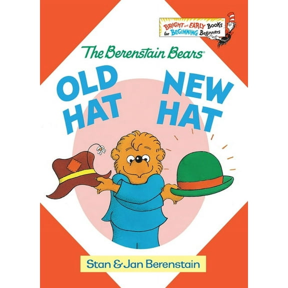 Bright & Early Books Old Hat New Hat, (Hardcover)