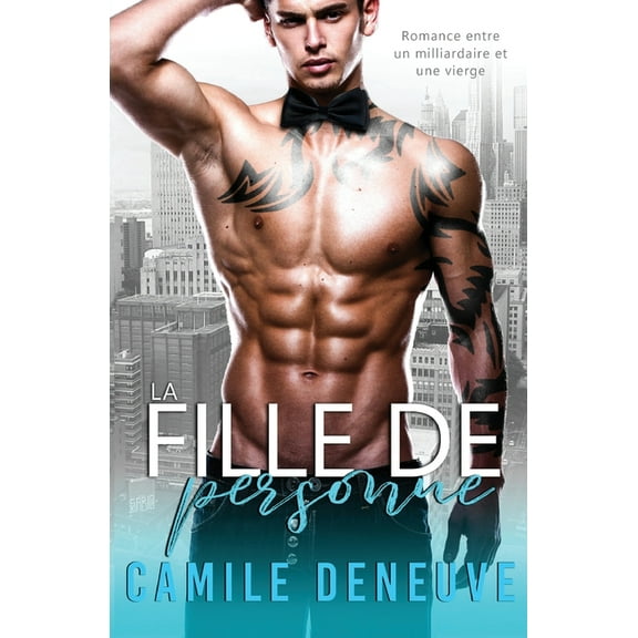 La Fille de personne: Romance de Milliardaire, (Paperback)