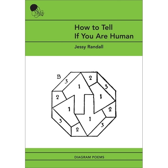 How to Tell If You Are Human: Diagram Poems, (Paperback)