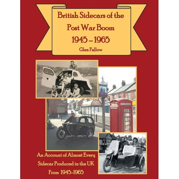 British Sidecars of the Post-War Boom 1945-1965 (Paperback)