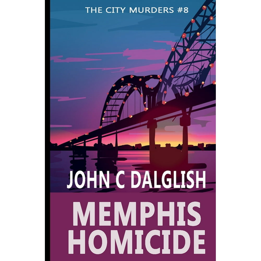City Murders: Memphis Homicide (Series #8) (Paperback) - Walmart.com
