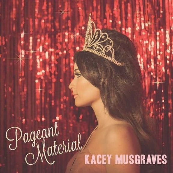 Kacey Musgraves - Pageant Material - Music & Performance - CD