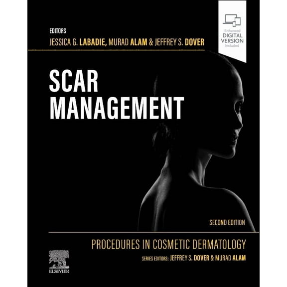 Procedures in Cosmetic Dermatology: Scar Management, (Hardcover)