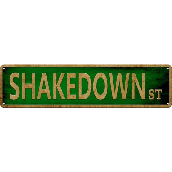 Funny Shakedown St Street Metal Tin Sign Outdoor Road Signs 16x4 Inch