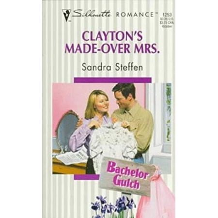 Clayton s Made-Over Mrs.