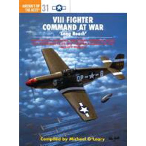 Pre-Owned VIII Fighter Command at War: 'Long Reach' (Paperback) 1855329077 9781855329072