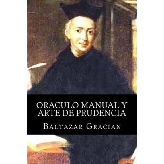 Pre-Owned Oraculo Manual Y Arte De Prudencia