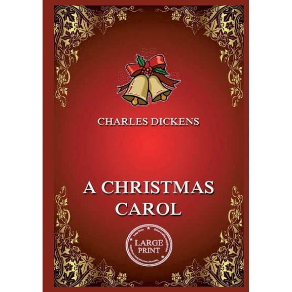 A Christmas Carol: Large Print Edition for a better reading experience, (Paperback)