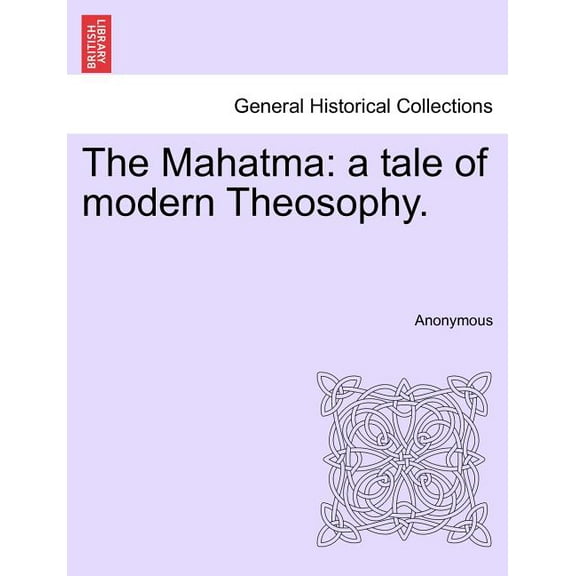 The Mahatma (Paperback)