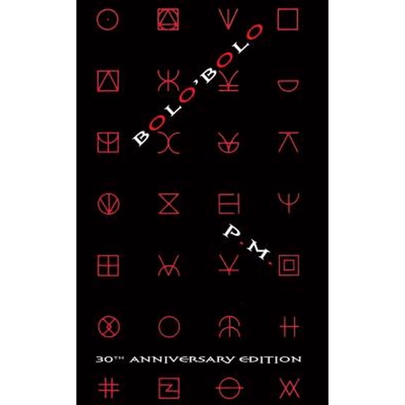 Pre-Owned Bolo'bolo (Paperback 9781570272417) by P M