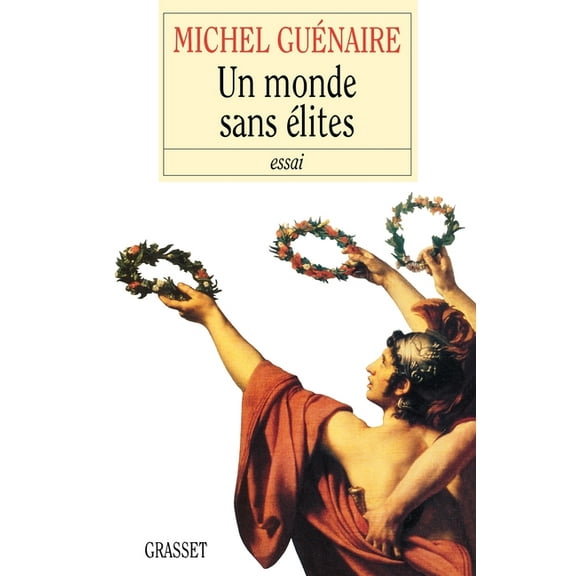 Un monde sans Ã©lites, (Paperback)