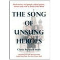 thumbnail image 2 of The Song of Unsung Heroes: Chronicles from God's Messengers Who Helped Bring Down Those Iron Curtain Walls, (Hardcover), 2 of 2