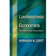 Lawlessness and Economics : Alternative Modes of Governance, Used [Paperback]