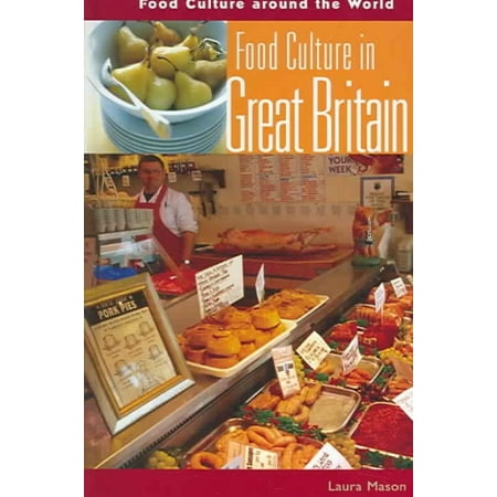 Food Culture in Great Britain