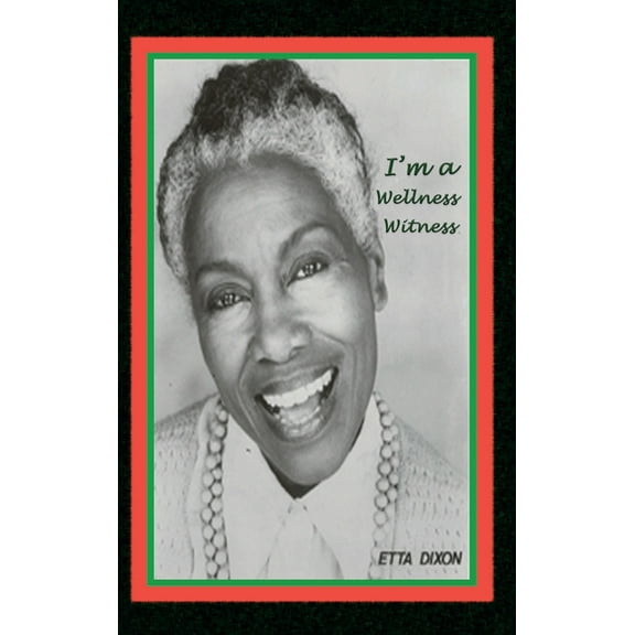 I'm a Wellness Witness, (Hardcover)