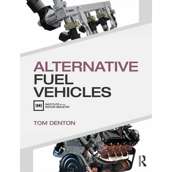 Alternative Fuel Vehicles (Paperback)