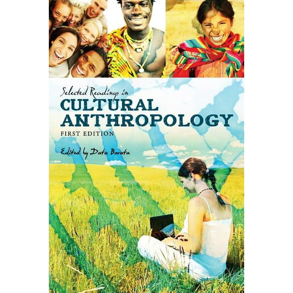 Selected Readings in Cultural Anthropology, (Paperback)