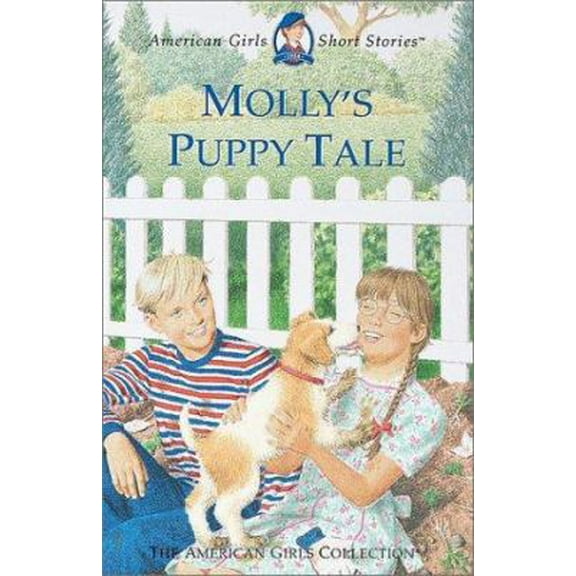 Pre-Owned Molly's Puppy Tale (American Girls Short Stories) (Hardcover) 1584856955 9781584856955