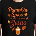 thumbnail image 3 of Pumpkin Spice Is Better With Jesus T-Shirt – Autumn Faith Collection – Spiritual Fall Wear, 3 of 6