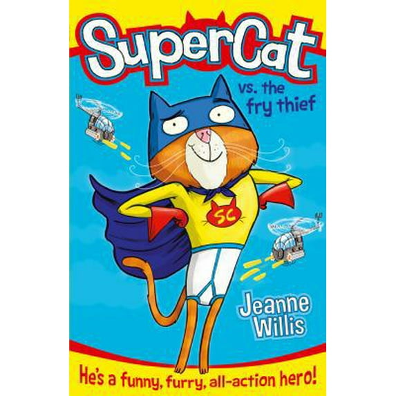 Pre-Owned Supercat Vs the Fry Thief (Supercat, Book 1) (Paperback) 0007585969 9780007585960