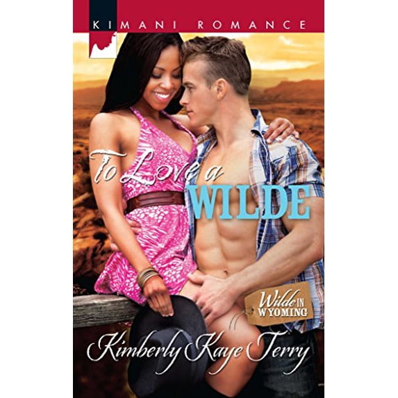 Pre-Owned To Love a Wilde (Wilde in Wyoming, 2), 9780373862054, 0373862059, Paperback, Original edition
