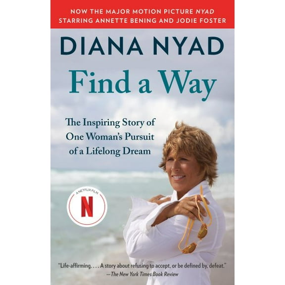 Pre-Owned Find a Way: The Inspiring Story of One Woman's Pursuit of a Lifelong Dream (Paperback) 0804172919 9780804172912