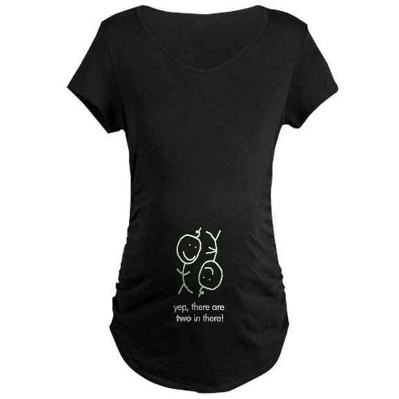 CafePress - There Are 2 In There! Maternity Dark T Shirt - Maternity Dark T-Shirt