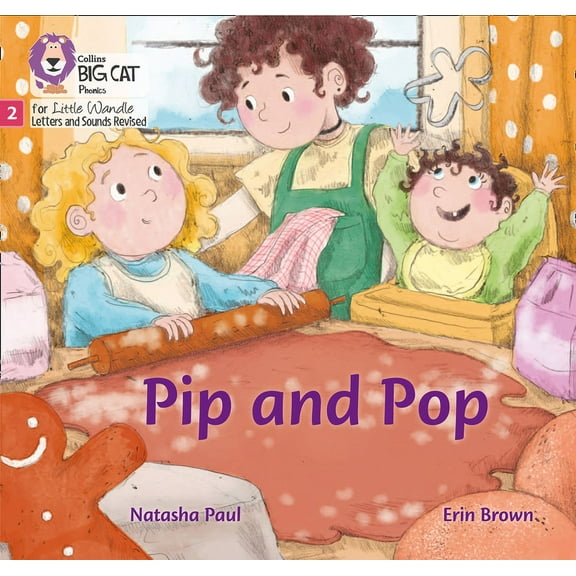 Big Cat Phonics for Little Wandle Letter Big Cat Phonics for Little Wandle Letters and Sounds Revised - Pip and Pop: Phase 2, (Paperback)