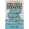 thumbnail image 1 of Pre-Owned Other People's Baggage (Paperback) 1938383109 9781938383106, 1 of 1