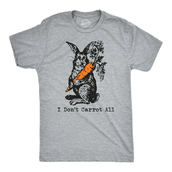 Mens I Dont Carrot All T Shirt Funny Easter Care Pun Bunny Graphic Novelty Tee Graphic Tees
