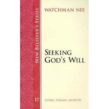 Seeking Gods Will Nbs 17 : New Believers 17