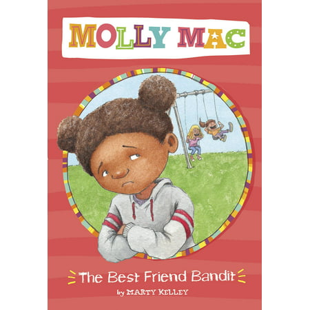 Molly Mac: The Best Friend Bandit (Paperback) (Best Mac For The Money)