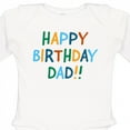 thumbnail image 4 of Inktastic Happy Birthday Dad Boys or Girls Long Sleeve Baby Bodysuit, 4 of 5