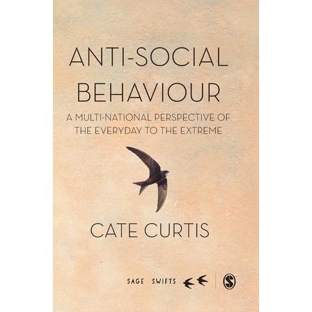 Sage Swifts Anti-Social Behaviour, (Hardcover)