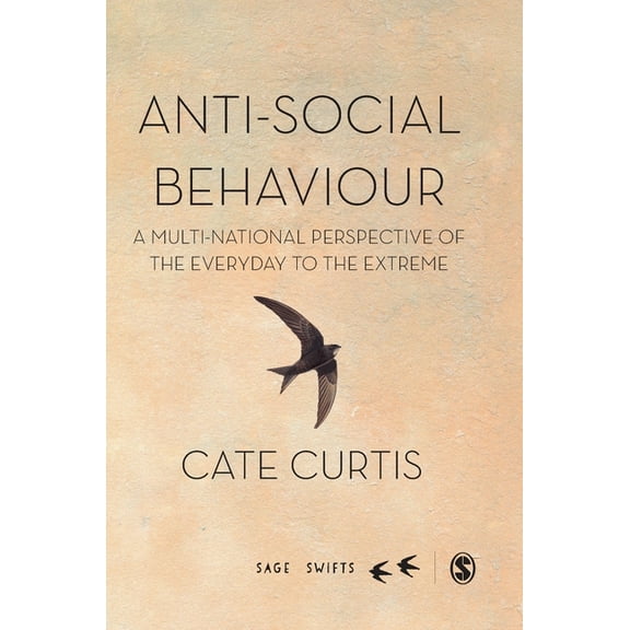 Sage Swifts Anti-Social Behaviour, (Hardcover)