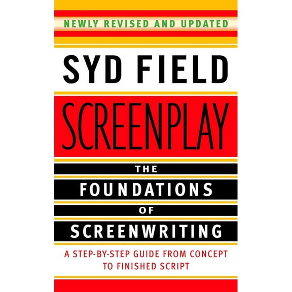 Pre-Owned Screenplay: The Foundations of Screenwriting (Paperback) 0385339038 9780385339032