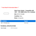 thumbnail image 2 of Valve Cover Gasket - Compatible with 1987 - 1991 BMW 325is 2.5L 6-Cylinder 1988 1989 1990, 2 of 2