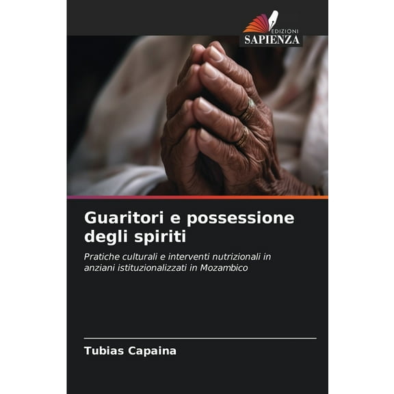 Guaritori e possessione degli spiriti, (Paperback)