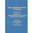 thumbnail image 2 of Pre-Owned Cultural Context of Infancy: Volume 2: Multicultural and Interdisciplinary Approaches to Parent-Infant Relations (Hardcover) 0893916277 9780893916275, 2 of 2