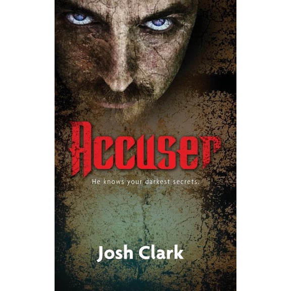 Accuser Paperback 161808111X 9781618081117 Josh Clark