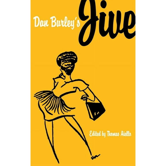 Dan Burley's Jive, (Paperback)