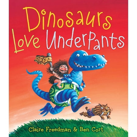 Dinosaurs Love Underpants - Dinosaurs Love Underpants