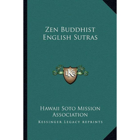 Zen Buddhist English Sutras (Paperback)