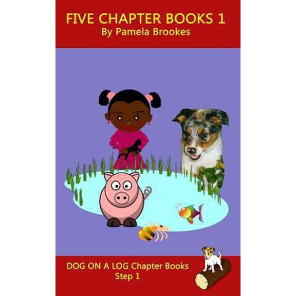 Pre-Owned Five Chapter Books 1 : For Phonics Readers and Dyslexia/Dyslexic Learners