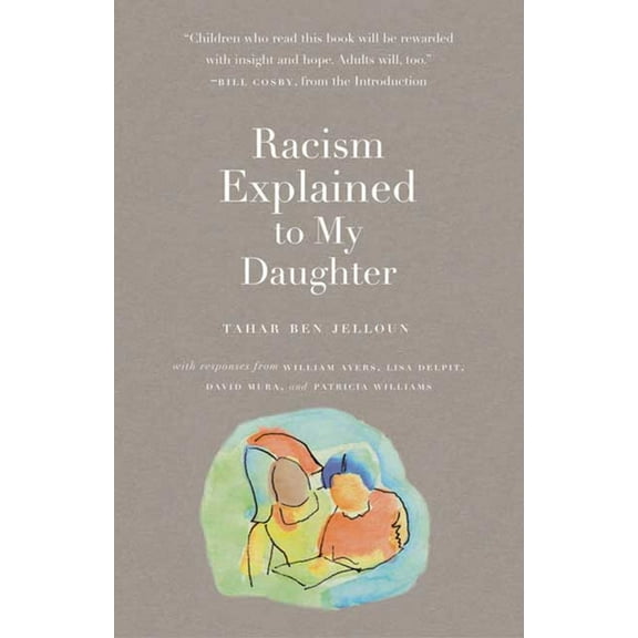 Racism Explained to My Daughter, (Paperback)