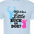 thumbnail image 4 of Inktastic Gender Reveal Will It Be a Little Buck or Doe? T-Shirt, 4 of 5