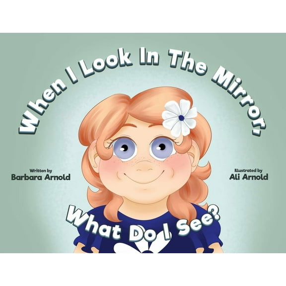 When I Look In The Mirror What Do I See?, (Paperback)