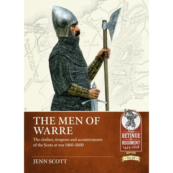 From Retinue to Regiment: The Men of Warre (Paperback)