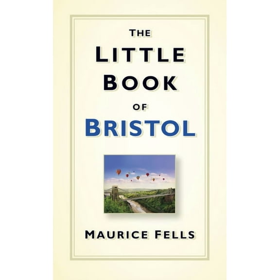 Little Book Of: The Little Book of Bristol (Paperback)